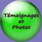 Témoignages et photos